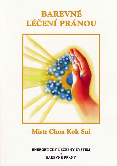 Barevn len prnou - Choa Kok Sui
