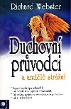 Duchovn prvodci a andl strn - Webster Richard