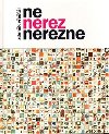 Ne nerez nerezne - Vel Zdenk