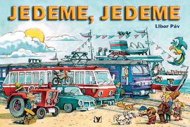 Jedeme, jedeme - Libor Pv