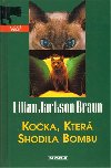 Koka, kter shodila bombu - Lilian Jackson Braun