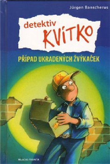 Detektiv kvtko ppad ukradench vkaek - Jrgen Banscherus