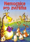 Nemocnice pro zvtka - Fabrice Lelarge