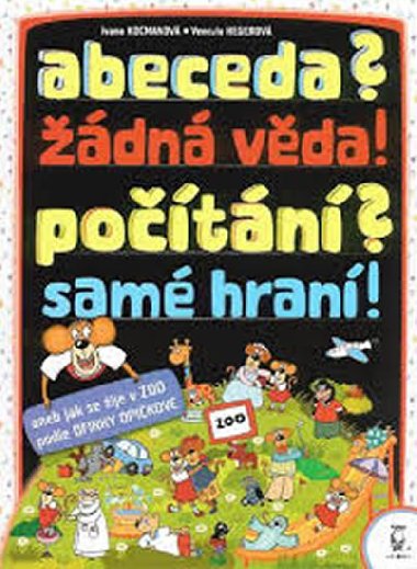 Abeceda? dn vda! potn? sam hran! - Ivana Kocmanov