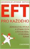 Eft pro kadho univerzln lebn metoda jednoduch, ... - Zdena Katayama
