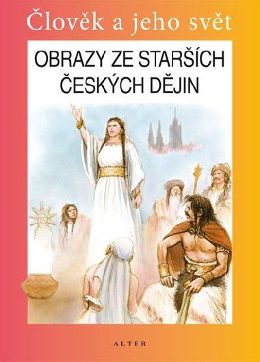 Obrazy ze starch eskch djin - Josef Harna