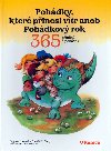 Pohdky, kter pinesl vtr aneb pohdkov rok - Dagmar Lhotov; Zdenk K. Slab