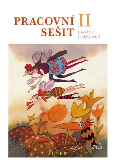 Pracovn seit k uebnici eskho jazyka 4 ii.dl - Hana Staudkov; Miroslava Horkov