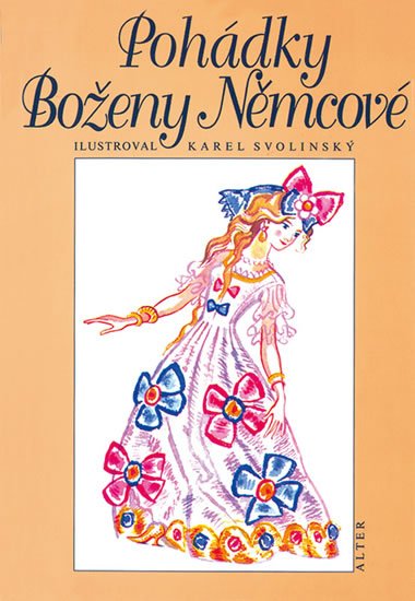Pohdky boeny nmcov - Boena Nmcov; Karel Svolinsk