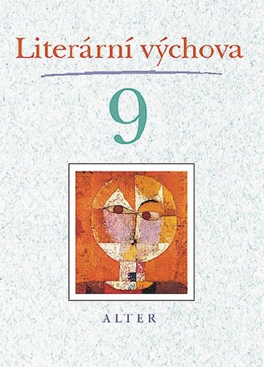 Literrn vchova 9 - Marta Lskovcov; Hana Staudkov