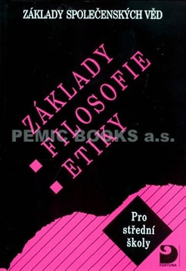 Zklady filosofie, etiky - Lenka Adamov