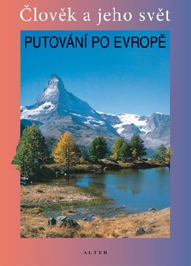 Putovn po evrop - Petr Chalupa