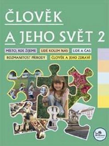 lovk a jeho svt 2 - 2. ronk - Hana Danihelkov