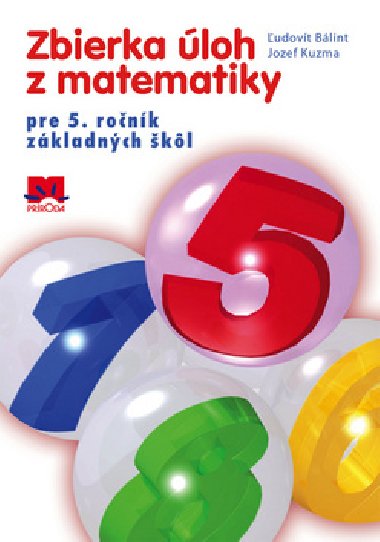 Zbierka loh z matematiky pre 5. ronk zkladnch kl - udovt Blint; Jozef Kuzma