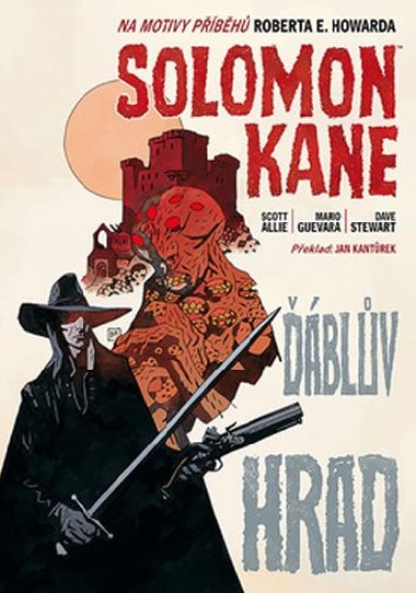 Solomon kane: blv hrad - Scott Allie
