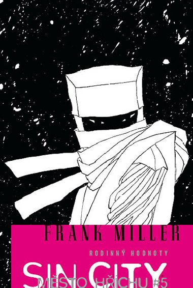 Sin City 5 - Rodinn hodnoty - Frank Miller; Frank Miller