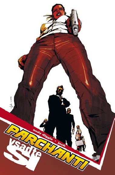 Parchanti vsate si - Andy Diggle