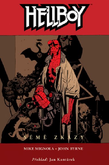 Hellboy sm zkzy - John. Byrne; Mike Mignola