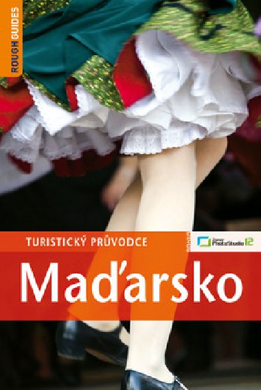 Maďarsko - turistický průvodce Rough Guides - Charles Hebbert; Dalibor Robi Mahel