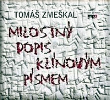 Milostn dopis klnovm psmem - Tom Zmekal; Alois vehlk; Petr Pelzer; Marta Vanurov
