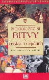 Nejdleitj bitvy v eskch djinch - Jitka Lenkov; Vclav Pavlk