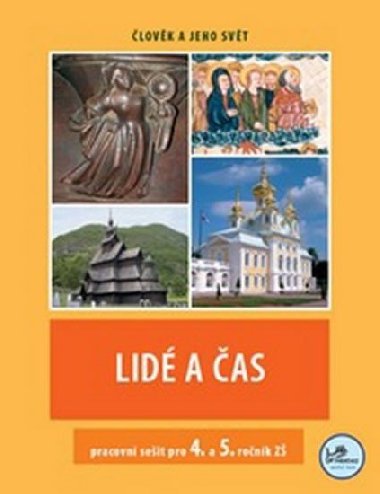 Lidé a čas pracovní sešit pro 4. a 5. ročník zš - Hana Mikulenková