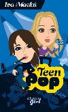 Teen pop - Iva Mack; Kateina Juchelkov