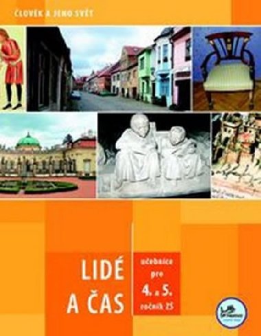 Lidé a čas pro 4. a 5. ročník zš - Hana Mikulenková