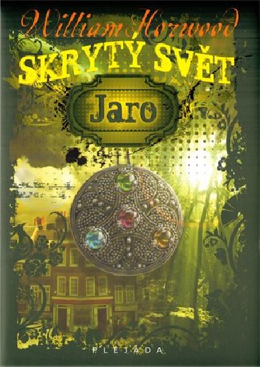 Skryt svt jaro - William Horwood