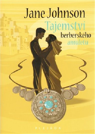 Tajemstv berberskho amuletu - Jane Johnson