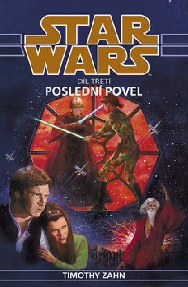 Star wars posledn povel - Timothy Zahn