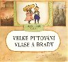 Velk putovn vlase a brady - Skla F.