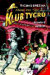Klub Tygr Ukraden vynlez - Thomas Brezina