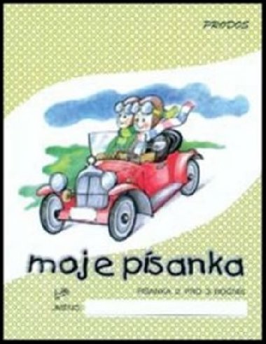 Moje psanka 2 pro 3.ronk Z - Hana Mikulenkov