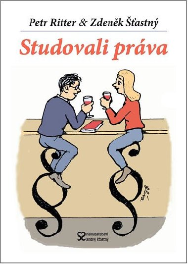Studovali prva - Petr Ritter; Zdenk astn