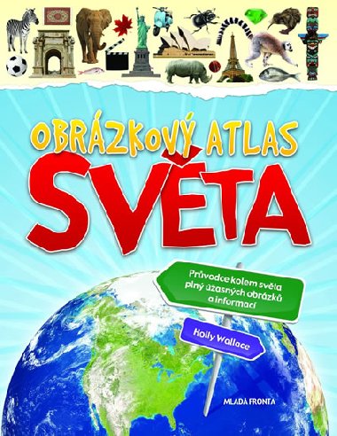 Obrzkov atlas svta - Wallace Holly