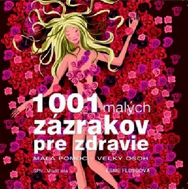 1001 malch zzrakov pre zdravie - Esme Floyd