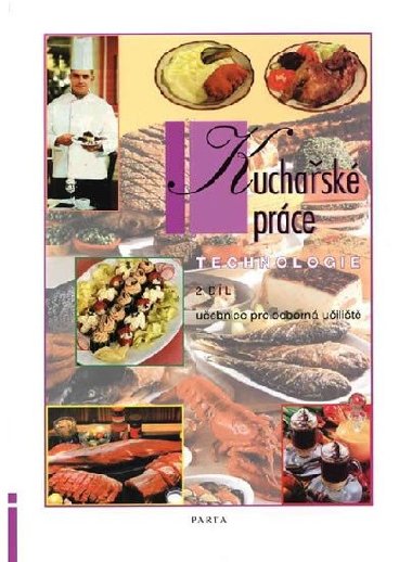 Kuchask prce technologie 2. dl pro sou - Ludmila ermkov, Alena Vybralov