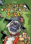 Velk kniha neobyejnch zvat - Ladislav Karpianus; Jozef Gertli Danglr