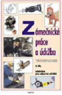 Zmenick prce a drba uebnice pro ou 3. dl - Dana Fialov, Vladislav Gradek