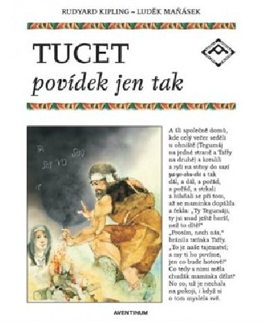 Tucet povdek jen tak - Kipling, Masek