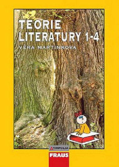 Teorie literatury 1-4 pro s - Vra Martnkov