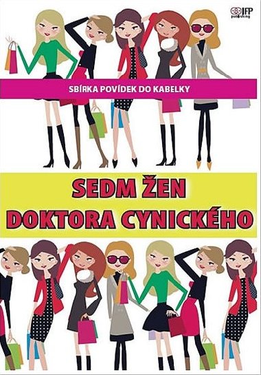Sedm en doktora cynickho - Kolektiv autor