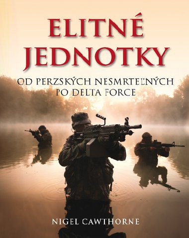 Elitn jednotky - Nigel Cawthorne