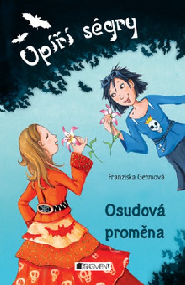 Up sgry osudov promna - Franziska Gehm