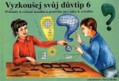 Vyzkoušej svůj důvtip 6 - Zdena Rosecká