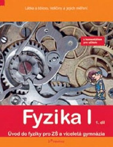 Fyzika i 1.dl s komentem - Josef Molnr