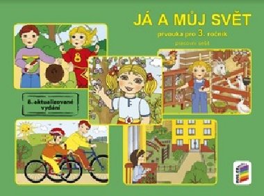 J a mj svt prvouka pro 3. ronk - Vra tikov