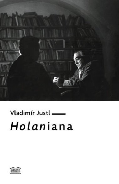 Holaniana - Vladimr Justl