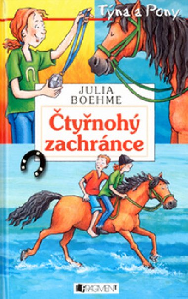 tynoh zachrnce - Julia Boehme; Heike Wiechmannov